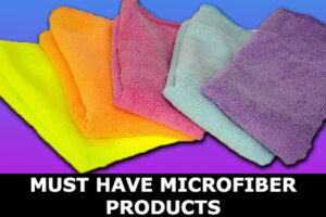 must have microfiber products