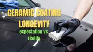 ceramic coating longevity